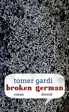Broken German (Kindle Edition)