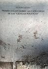 Primer ensayo sobre las categorías de las "ciencias políticas" Primer ensayo sobre las categorías de las "ciencias políticas"