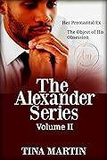 The Alexander Series Volume II