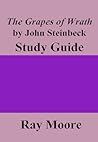 The Grapes of Wrath by John Steinbeck: A Study Guide