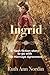 Ingrid: A Flash Fiction Story To Go With The Marriage Agreement