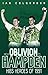 From Oblivion to Hampden: Hibs Heroes of 1991