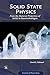 Solid State Physics: From the Material Properties of Solids to Nanotechnologies (Essentials of Physics Series)