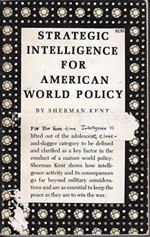 Strategic Intelligence for American World Policy (Princeton Legacy Library)