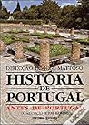 Antes de Portugal by José Mattoso