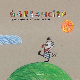 Garbancito (Libros Para Sonar / Books to Dream) (Spanish Edition)
