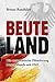 Beuteland: Die systematische Plünderung Deutschlands seit 1945 (German Edition)