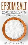 Epsom Salt: Holis...