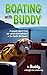 Boating with Buddy, Episode 1: From our canine correspondent in the Pacific NW