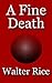 A Fine Death