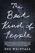 The Best Kind of People