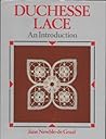 Duchesse Lace: An Introduction