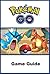 Pokemon Go: The Ultimate Pokemon Go Beginners Guide (Pokemon Go Tips, Tricks, Secrets, Walktrough For Android And IOS)