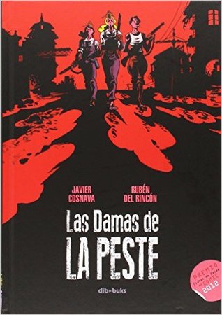 Las damas de la peste (Paperback)
