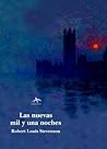 Las nuevas mil y una noches by Robert Louis Stevenson