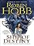 Ship of Destiny by Robin Hobb Ship of Destiny by Robin Hobb