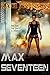 Max Seventeen