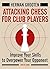 Attacking Chess for Club Players: Improve Your Skills to Overpower Your Opponent