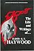 Life and Writings of Elder G.T. Haywood: Collection of 4 Books for the Pen of G.T. Haywood's