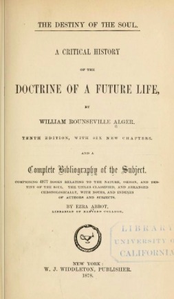 The Destiny of the Soul: A Critical History of the Doctrine of a Future Life (Kindle Edition)
