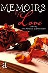 Memoirs Of Love Memoirs Of Love