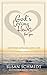 God's Loving Heart For You by Susan Schmidt