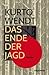 Das Ende der Jagd