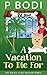 A Vacation to Die For