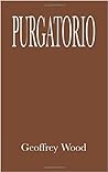 Purgatorio by Geoffrey  Wood