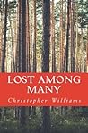 Lost Among Many: a novella