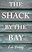 The Shack by the Bay