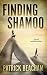 Finding Shamoo: A Novel, With Illustrations