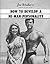 How To Develop A He-Man Personality (Joe Weider's "Trainer of the Stars" Book 4)