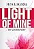 BWWM: Light of Mine: My Love Story (A Christian and African American Romance) (Multi Cultural And Interacial Romance): love story for Christian Romance ... african american, christian love Book 1)