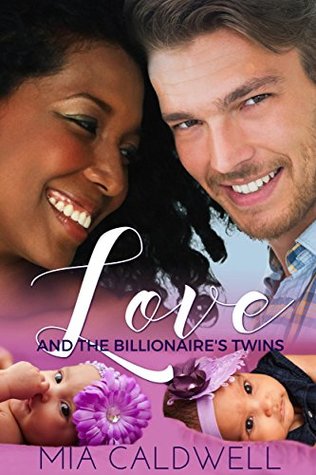Love and the Billionaire's Twins (Faith, Love, Hope & Destiny, #2)