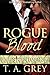 Rogue Blood (The Untouchabl...