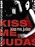 Kiss Me, Judas by Will Christopher Baer