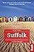 Suffolk: Local, characterful guides to Britain's Special Places (Bradt Travel Guides (Slow Travel series))