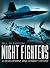 Night Fighters: Hunters of the Reich