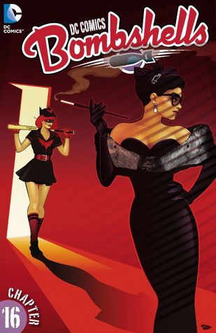 DC Comics Bombshells (Digital First), #16, 6 November 2015: Combat, Part 7