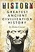 History: Greatest Ancient Civilization History (History Rome, Romans, Egypt, SPQR, Aztec, Ancient China, Ancient Greece, Julius Caesar, Jesus, Muhammed, Alexander the Great)