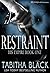 Restraint (His Empire, #1)
