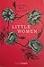 Little Women by Louisa May Alcott Little Women by Louisa May Alcott
