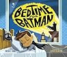 Bedtime for Batman