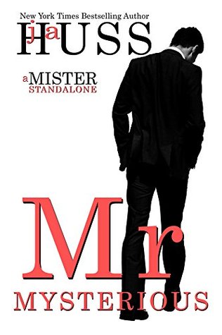 Mr. Mysterious (Mister, #4)