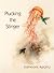 Plucking the Stinger by Stephanie  Rogers