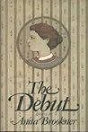 The Debut by Anita Brookner