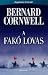 A fakó lovas by Bernard Cornwell A fakó lovas by Bernard Cornwell