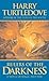 Rulers of the Darkness by Harry Turtledove