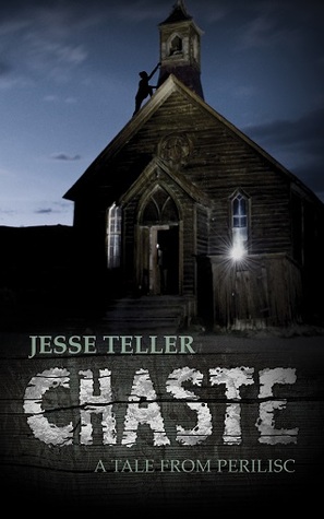 Chaste: A Tale from Perilisc